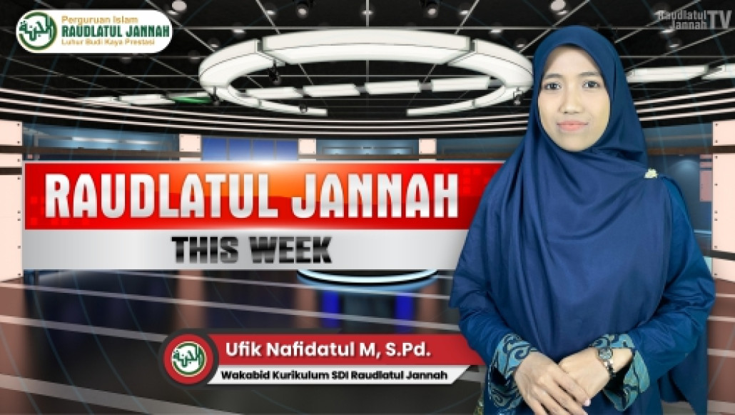 Raudlatul Jannah This Week #76