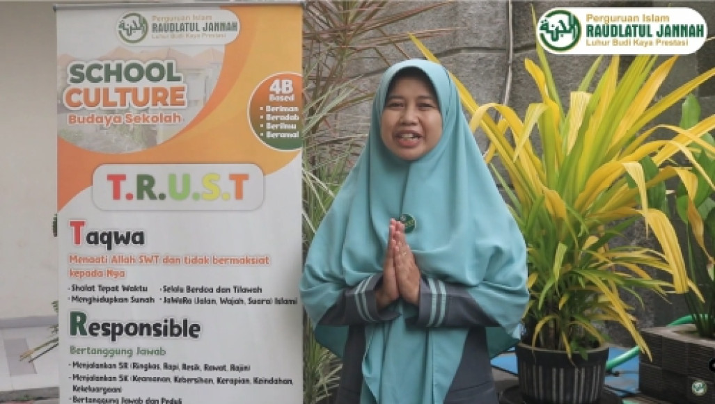 TRUST, Budaya Kerja PI Raudlatul Jannah